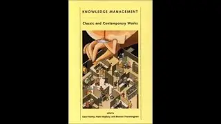 Knowledge Management by Daryl Morey, Mark Maybury and Bhavani Thuraisingham-Book review