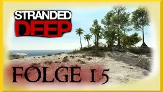 STRANDED DEEP - 