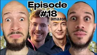 Why was Beast Games the first, Amazon needs to change policy, and where would you sit? Episode 17!