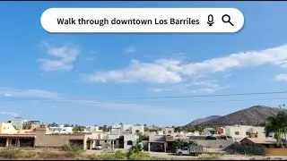 Walk through downtown Los Barriles, B.C.S, México