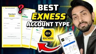 WHAT IS THE BEST ACCOUNT TYPE IN EXNESS IN 2025 | EXNESS ACCOUNT TYPES