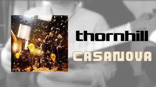 Thornhill - Casanova [GUITAR COVER]