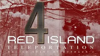 Red Island 4 Teleportation Magfed Event by ХулиGun'z Gameplay