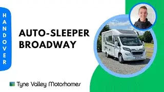Auto-Sleeper Broadway - Handover Video 📜