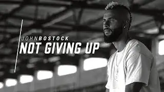 John Bostock Documentary | Not Giving Up