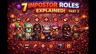 Super Sus | 7 Impostor Roles Explained | Part 2 #supersus #supersusgameplay #mobilegaming