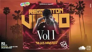 ⚠️ REGGAETON VIEJO MIX DJ R3 VOL I ⚠️