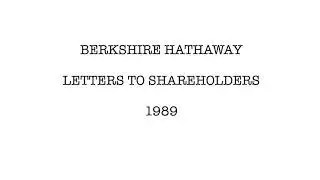 Berkshire Hathaway Letters to Shareholders - 1989