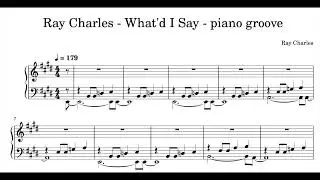 Ray Charles - What'd I Say - piano groove - music transcription
