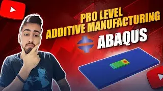 Powerful Abaqus Additive Manufacturing Technique You’re Not Using!