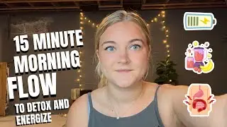 15 Minute Morning Yoga Flow for Detox and Energy - Full Body Yoga for Digestion + Reset