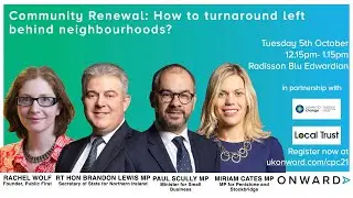 Community Renewal: How to turnaround left behind neighbourhoods?