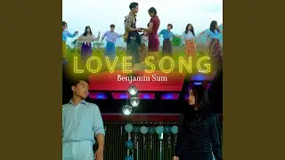 LOVE SONG (feat. Benjamin Sum)