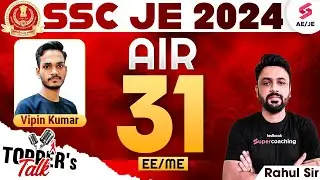 SSC JE Topper Interview | Vipin Kumar Secures 31st Rank | SSC JE Toppers Talk with Rahul Sir