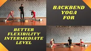 Full 60 Minutes Backbend Yoga Training Sequence For Intermediate Level Of Members || With Sourav.