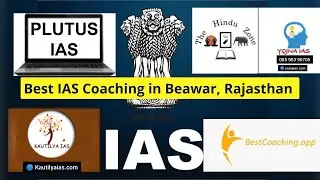 Top IAS Preparation Coaching in Beawar, Rajasthan #Rajasthan #iasprepration