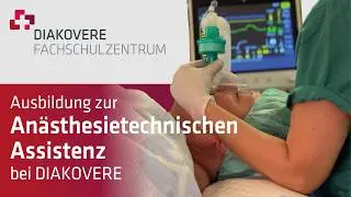 Ausbildung zur Anästhesietechnischen Assistenz bei DIAKOVERE