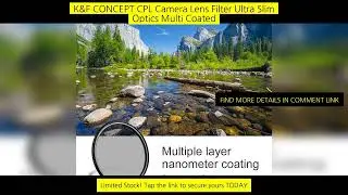 K&F Concept Cpl Camera Lens Filter Ultra Slim Optics Multi Coated Circular