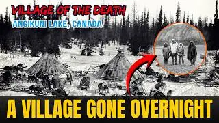 Thilsoh kidang 😨| Thina khopia tia kihe Angikuni Village | Canada&rsquo;s Creepiest Mystery |