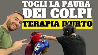 Togli la paura di prendere i colpi - TERAPIA D'URTO