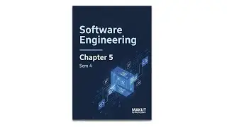 Software Engineering Chapter 5 Sem 4 Makut
