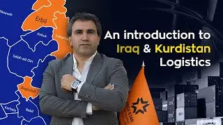 Introduction of logistics in Iraq & Kurdistan