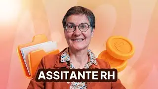Assistante RH : &eacute;tudes, missions et reconversion , le parcours de Carole