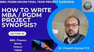 How to Write MBA Project Synopsis | Business Analytics Topic with Sample| MBA Project Ideas guidance