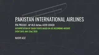 PK-8303 Piolet Last Words | PIA Airbus 230 Crash