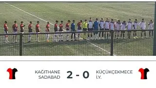TFF U15 LİGİ KAĞITHANE SADABAD 2 - 0 KÜÇÜKÇEKMECE İ.Y.