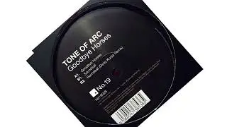 Tone Of Arc - Goodbye Horses (Original Mix) (Year 2012)