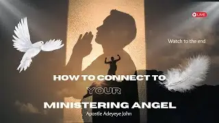 How to connect to your angel #angel #teaching #wordofjesus #propheticteaching