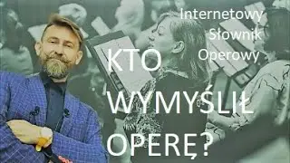 Internetowy Slownik Operowy #Spiew