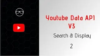 youtube data api v3 : search and display