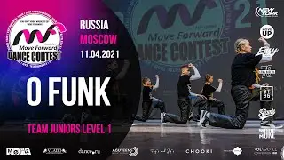 O FUNK | TEAM JUNIORS LV1 | MOVE FORWARD DANCE CONTEST 2021