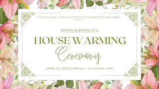 Suman & Bhanuja | House Warming Ceremony | Denver - Colorado, USA | Kruthika Creatives | 4k