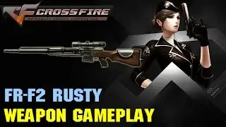 CrossFire VN - FR-F2 Rusty