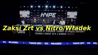 TAKSI ZRT VS WŁADEK/NITRO KONFERENCJA HYPE MMA