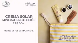 Crema Solar SPF +50 | E'lifexir Baby Care