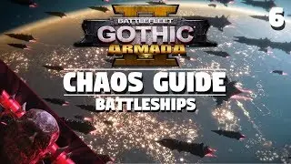 Battlefleet Gothic: Armada 2 | Chaos Guide #6 - Fleet/Ships | Battleships