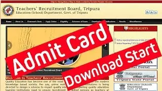 TRIPURA TET 2018 live Admit Card Download|| Teachers' Recruitment Board, Tripura