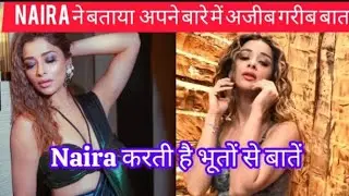Shocking news - KKK 13 , Nayara ne bataya unhe dekhte h Bhoot