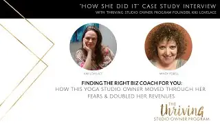 How This Yoga Studio Owner Moved Through Her Fears & Doubled Her Studio Sales!