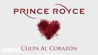 Prince Royce - Culpa al Corazón (Cover Audio)