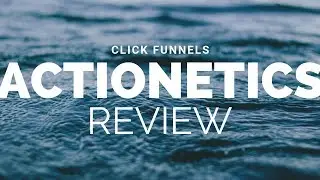 clickfunnels actionetics review