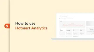 How to use Hotmart Analytics | Hotmart Help Center