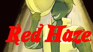 Red Haze | Part 4 | THE MOTHIFICATION