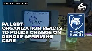 Pennsylvania LGBT+ organization condemns Penn State Health's gender-affirming care policy change