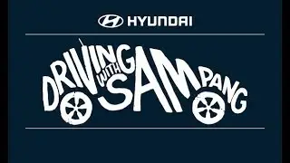 Driving with Sam Pang - Greg Williams
