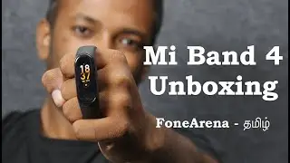 Xiaomi Mi Band 4 (Tamil) Unboxing and First Impressions